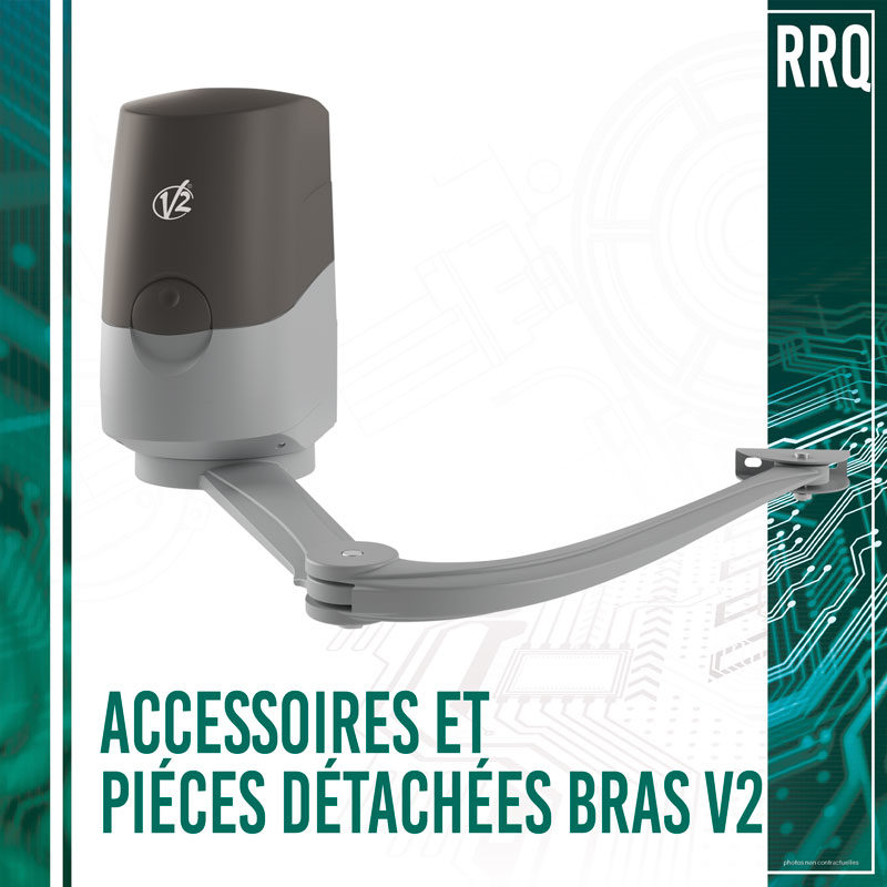 Accessoires et piéces détachées bras V2 (RRQ)