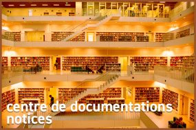 Centre de documentations - Notices